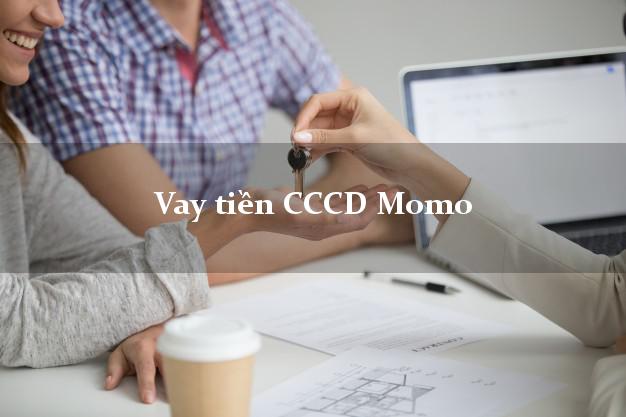 Vay tiền CCCD Momo Online