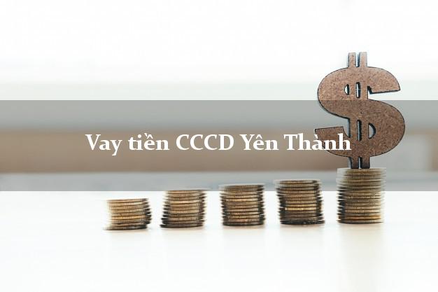 Vay tiền CCCD Yên Thành Nghệ An